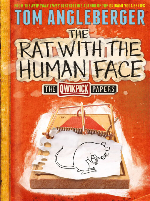Title details for The Rat with the Human Face by Tom Angleberger - Available